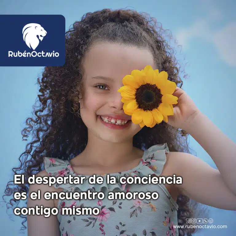 El despertar de la conciencia es el encuentro amoroso contigo mismo
