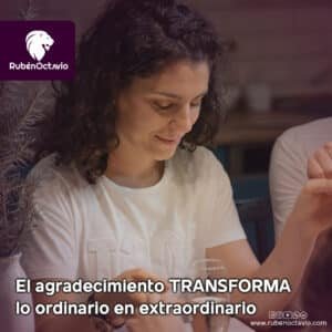 Reflexión sobre cómo la gratitud transforma lo cotidiano en algo extraordinario y fortalece la consciencia y la plenitud.