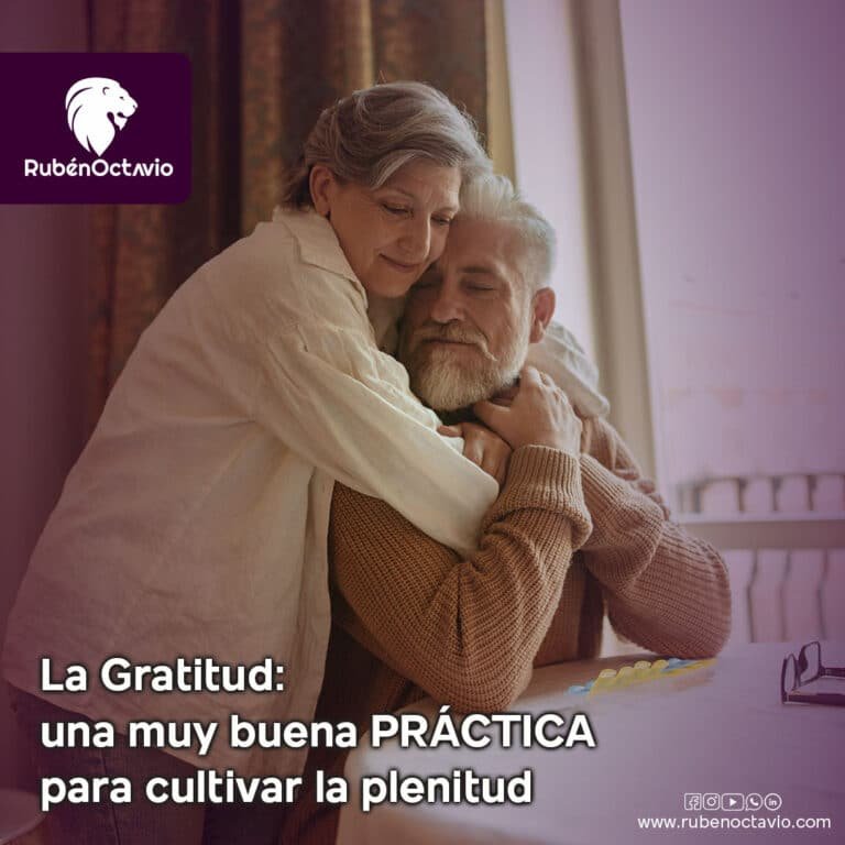 La Gratitud: una muy buena práctica para cultivar la plenitud