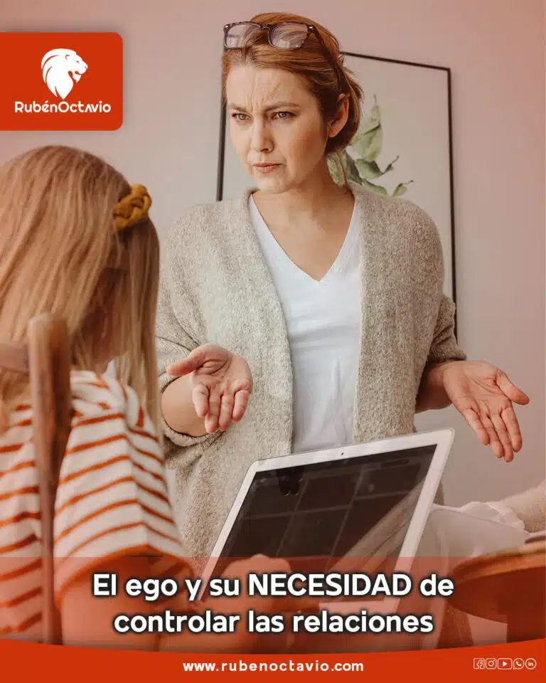 El ego y su NECESIDAD de controlar las relaciones