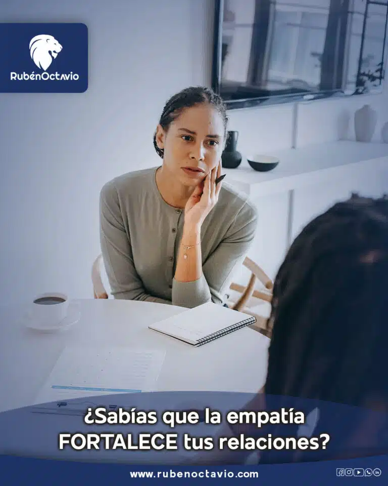¿Sabías que la empatía fortalece tus relaciones?