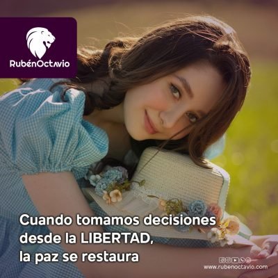 Reflexión sobre cómo tomar decisiones desde la libertad interior restaura la paz.